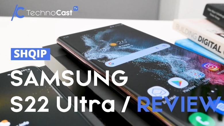 Samsung S22 Ultra Review - Shqip